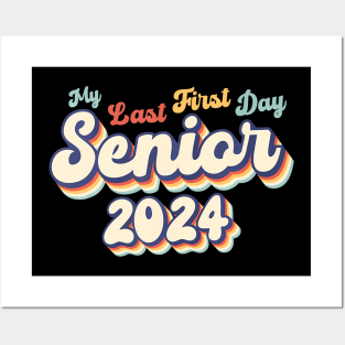 My Last First Day Senior 2024 First Day Of Back To School Posters and Art